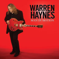 Title: Man in Motion, Artist: Warren Haynes