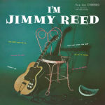 Alternative view 1 of I'm Jimmy Reed [Bluesville Acoustic Sounds Series]