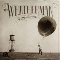 Title: The Weatherman, Artist: Gregory Alan Isakov