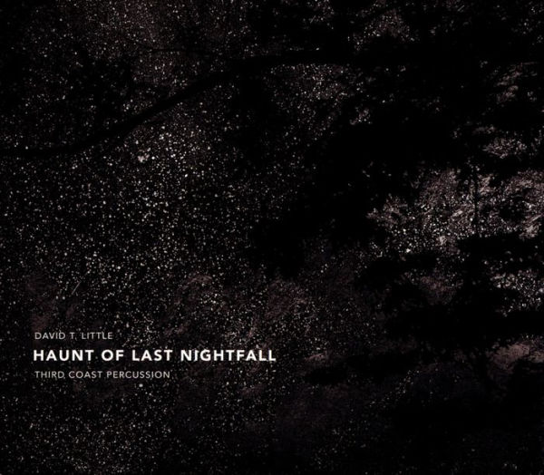 David T. Little: Haunt of Last Nightfall