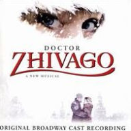 Title: Doctor Zhivago [Original Broadway Cast], Artist: Recording