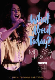 Title: What About Today? [Live at 54 Below]