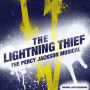 Lightning Thief: The Percy Jackson Musical [Original Cast Recording]