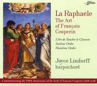 La Rapha¿¿le: The Art of Fran¿¿ois Couperin