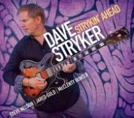 Title: Strykin' Ahead, Artist: Dave Stryker