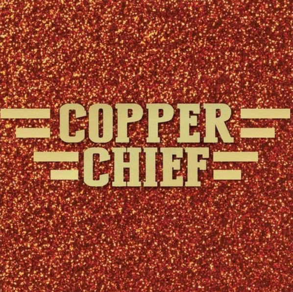 Copper Chief