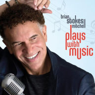 Title: Plays with Music, Artist: Brian Stokes Mitchell