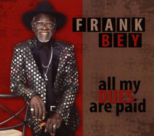 All My Dues Are Paid