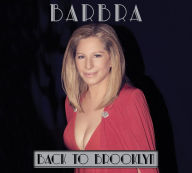 Title: Back to Brooklyn, Artist: Barbra Streisand