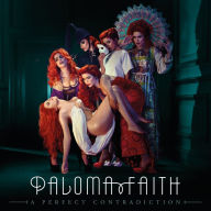 Title: A Perfect Contradiction [Bonus Tracks], Artist: Paloma Faith