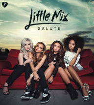 Title: Salute [Deluxe Edition], Artist: Little Mix