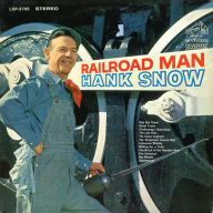 Title: Railroad Man, Artist: Hank Snow