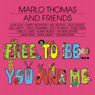 Title: Free to Be...You and Me, Artist: Marlo Thomas