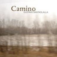 Title: Camino, Artist: Gustavo Santaolalla