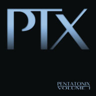 Title: PTX, Vol. 1, Artist: Pentatonix