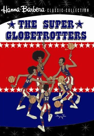 The Super Globetrotters: The Complete Series