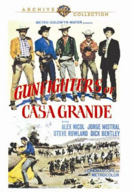 Title: Gunfighters of Casa Grande