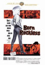 Born Reckless