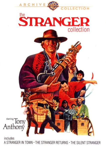 The Stranger Collection: A Stranger in Town/The Stranger Returns/The Silent Stranger