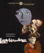 Ladyhawke [Blu-ray]