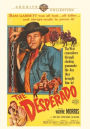 The Desperado