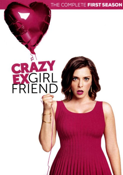 Crazy Ex-Girlfriend: The Complete First Season