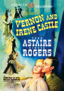 The Story of Vernon and Irene Castle