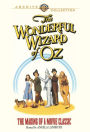 The Wonderful Wizard of Oz: The Making of a Movie Classic