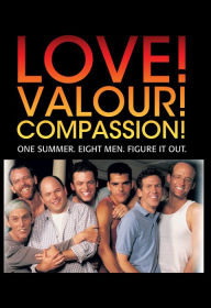 Title: Love! Valour! Compassion!