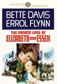 Title: The Private Lives of Elizabeth and Essex