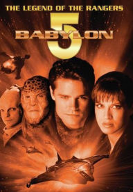 Title: Babylon 5: The Legend of the Rangers