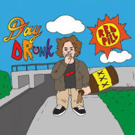 Title: Day Drunk, Artist: Red Pill
