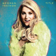 Title: Title [LP], Artist: Meghan Trainor