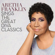 Title: Sings The Great Diva Classics, Artist: Aretha Franklin