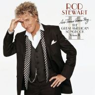 Title: As Time Goes By: The Great American Songbook, Vol. 2, Artist: Rod Stewart