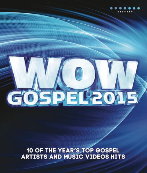Wow Gospel 2015 [Video]