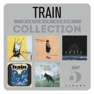 Title: Platinum Album Collection, Artist: Train