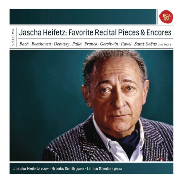 Jascha Heifetz: Favourite Recital Pieces & Encore