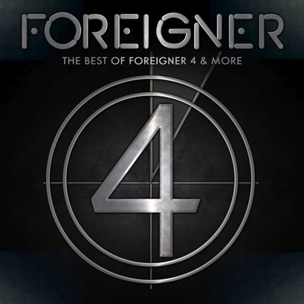 Best of Foreigner 4 & More