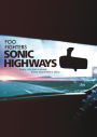 Sonic Highways [Video]