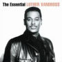 The Essential Luther Vandross