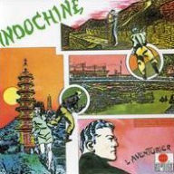 Title: L' Aventurier, Artist: Indochine
