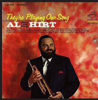 Title: They're Playing Our Song, Artist: Al Hirt