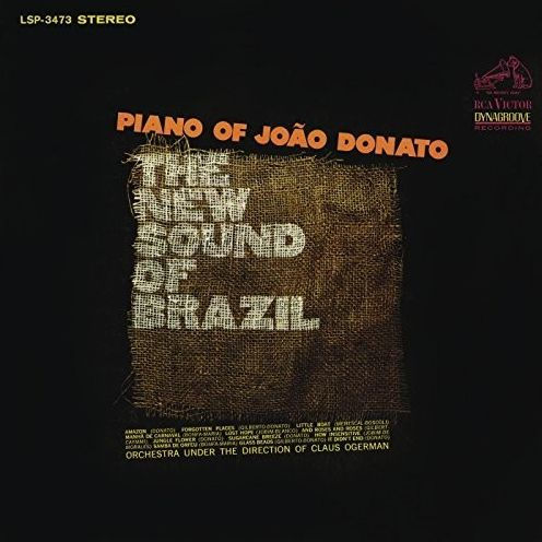 The New Sound of Brazil: Piano of Jo¿¿o Donato