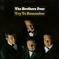 Title: Try to Remember, Artist: The Brothers Four