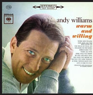 Title: Warm and Willing, Artist: Andy Williams