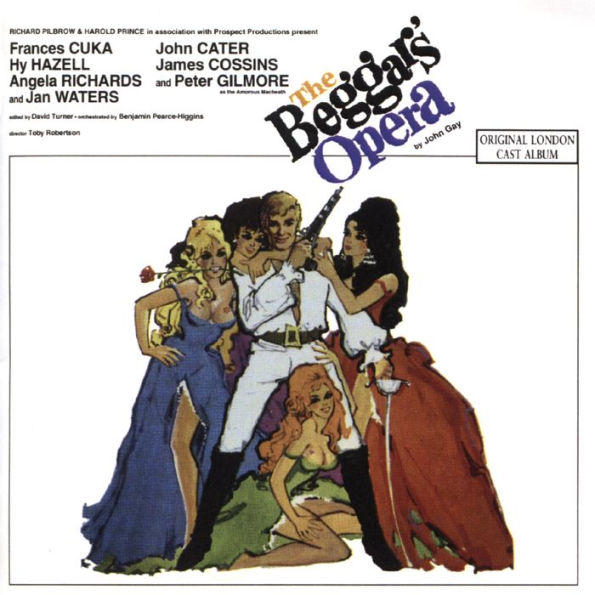 The Beggar's Opera by John Gay [1968 London Cast Recording]