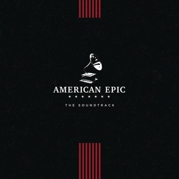 American Epic [Original Motion Picture Soundtrack]