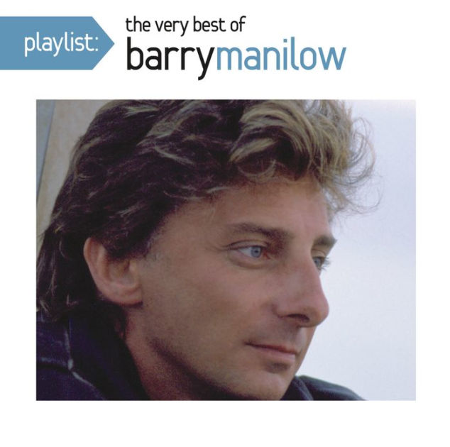 Very Best Of Barry Manilow Barry Manilow