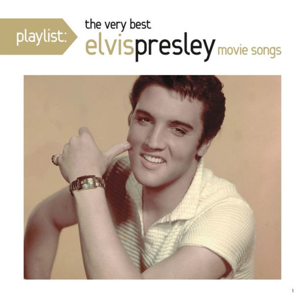 Playlist: The Very Best Elvis Presley Movie Songs